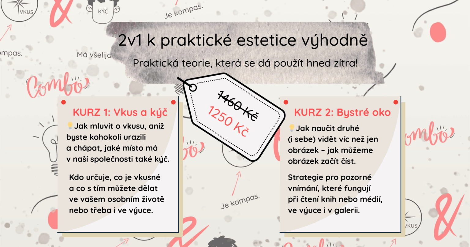 kurz estetiky vkus a kýč