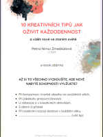 10 kreativních tipů jak oživit každodennost